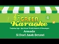 Download Lagu Armada - Si Doel Anak Betawi (Karaoke)