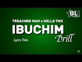 Download Lagu Ibuchim Drill (Lyrics Video) - Trenches Man, Gospel Wills, Dells TMX