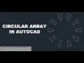 Circular Array AutoCAD