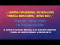 Lagu Midor Ledor - Adonai Machasenu \u0026 Haruach Vehakalah
