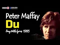 Lagu Peter Maffay ~ DU (1985)