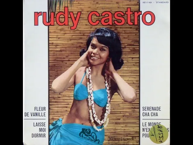 Rudy Castro - Fleur De Vanille   45 t.