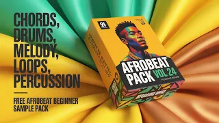 free afrobeat beginners sample pack vol 24 drums perc melodies