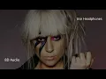 Download Lagu Lady Gaga - Paparazzi (8D AUDIO) 🎧