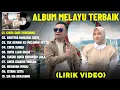 Lagu CINTA DARI SEBERANG - LAGU MELAYU FULL ALBUM TERBARU 2025 (LIRIK VIDEO) BAHTERA MAHLIGAI CINTA