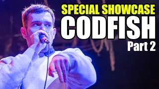 CODFISH | COLATAPA SPECIAL SHOWCASE - PART 2