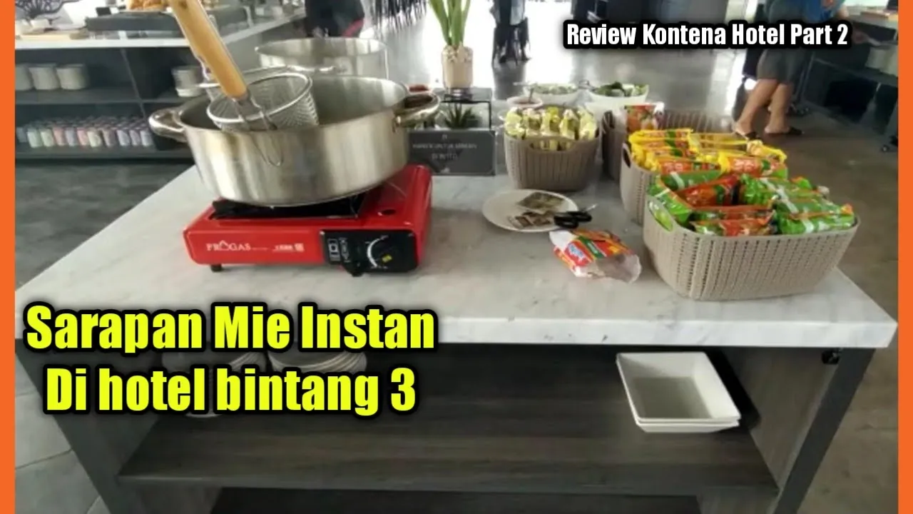 
          
          
          
            
            Review Kontena Hotel Part 2: Sarapan Mie Instan di Hotel Bintang 3
          
        . 