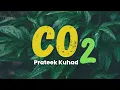 Download Lagu Prateek Kuhad - Co2 (Lyrics)