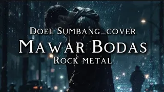  doel sumbang mawar bodas cover rock metal 