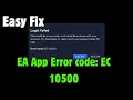 Fix EA App Error code EC 10500