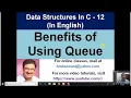 Data Structures Introduction to Queue and its Benefits