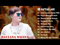 Download Lagu Lagu Maulana Wijaya Full Album Terpopuler 2021 - Maulana WijayaFull Album Slowrock Terbaru 2021