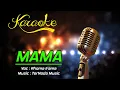 Download Lagu Karaoke MAMA - Rhoma Irama
