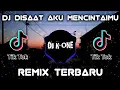Download Lagu DJ DISAAT AKU MENCINTAIMU   DADALI   SLOW DJ VIRAL TIK TOK TERBARU  ( BOOTLEG )