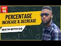 PERCENTAGE INCREASE AND DECREASE JAMB WAEC NECO EXAMS