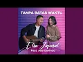 Download Lagu Tanpa Batas Waktu
