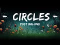1HOUR Post Malone - Circles Top Best Songs