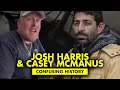 Deadliest Catch Josh Harris and Casey McManus has a confusing history