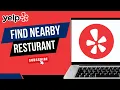 How to Find Restaurants Near You on Yelp