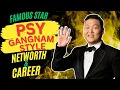 PSYUnraveling the Success Story PSY s Gangnam Style Career and Staggering Net Worth Revealed