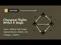 Leetcode-787 Cheapest Flight Within K Stops Bellman-Ford Algorithm