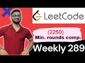 2244 Minimum Rounds to Complete All Tasks Leetcode Weekly Contest 289 Leetcode 2244