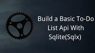 Actix-Web Build a ToDo List Api with Sqlite Database SQLx Rust Tutorial CRUD Restful Api