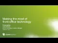 Making the most of front-office technology