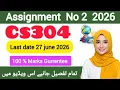 CS304 Assignment 2 Solution Spring 2026 CS304 Assignment 2 Solution 2026