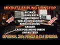 Download Lagu LAGU LAMPUNG NONSTOP TERPOPULER 2024 || ZIA PAKU \u0026 DJ ENDRA
