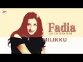 Fadia - Milikku (Official Audio)