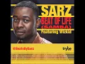 Sarz ft Wizkid - (SAMBA) BEAT OF LIFE {FULL SONG}