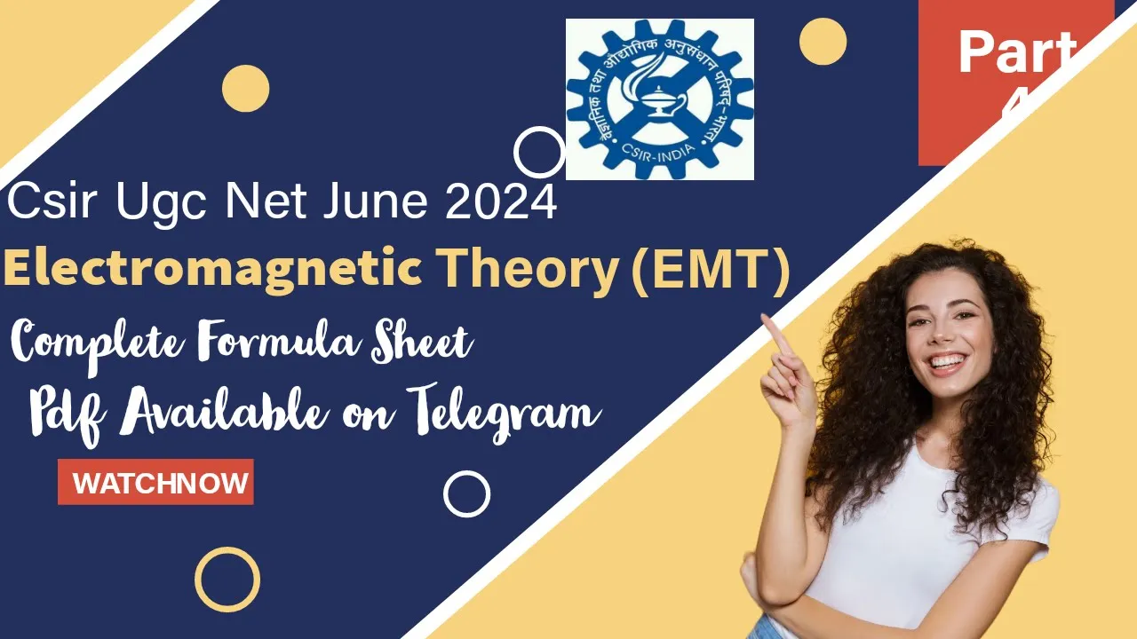 Electromagnetic Theory (EMT) complete Formula sheet ||CSIR NET June 2024 ||Part 4 @Mspriyanka