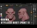 Akuma - Stylized Bust Part 1
