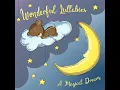 A Wonderful Dream - Wonderful Lullabies