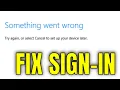 How To Fix Can t Login to Microsoft Account - Updated Guide