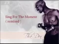 Download Lagu 2Pac - Sing for the moment (Feat. Eminem) ( ThugAngel1984 remix ).mp4