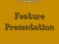 Feature Presentation 2000-2006 Custom Remake VERSION 2
