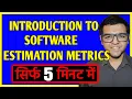 Introduction to Software Estimation Metrics