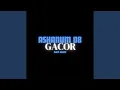 Lagu Ashanum 08 Gacor