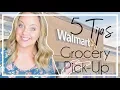 5 Tips for the Walmart Grocery Pickup