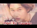 Download Lagu Nike Ardilla-Ingin Ku Lupakan