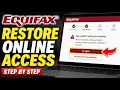 How to restore Equifax online access after identity verification problems - Step By Step