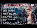 Lagu DJ DANGDUT 2025 KOPLO SLOW BASS FULL🎧🎧🎧 ALBUM TERBARU 2025●●●2026🎵🎵💃💃
