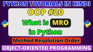 MRO in Python Method Resolution Order Multiple Inheritance in Python Python Tutorials