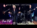 'HOLD MY HAND' PERFORMED LIVE BY [FIVE FOOT GAGA]