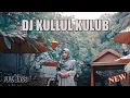 Download Lagu KULLUL QULUB | DJ VERSION