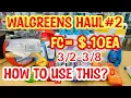 Walgreens Haul - Spend 25 10 RR Spend 35 10 RR How to use the 10 Store RR