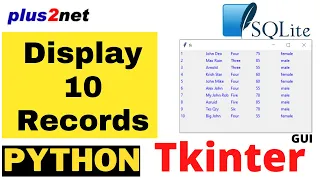 Tkinter Label to display 10 rows of data from SQLite database student table using SELECT LIMIT query