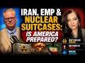 Iran EMP Nuclear Suitcases Is America Prepared Anni Cyrus